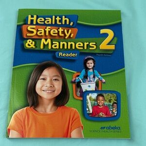 Abeka academy 2nd grade health safety & manners reader
